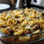 Loaded Cheddar Ranch Beef And Sweet Corn Rotini Bake