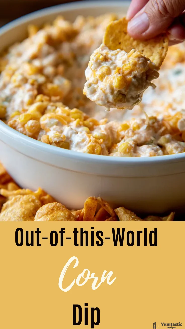 Out-of-this-World Corn Dip: The Ultimate Party Appetizer Everyone Loves 6 Out-of-this-World Corn Dip