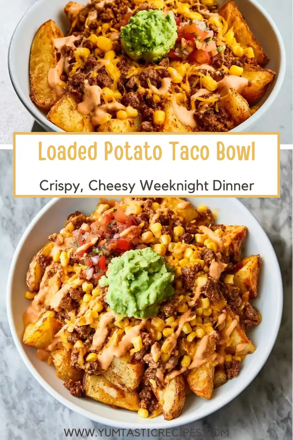 Loaded Potato Taco Bowl: Crispy, Cheesy Weeknight Dinner 6 Loaded Potato Taco Bowl