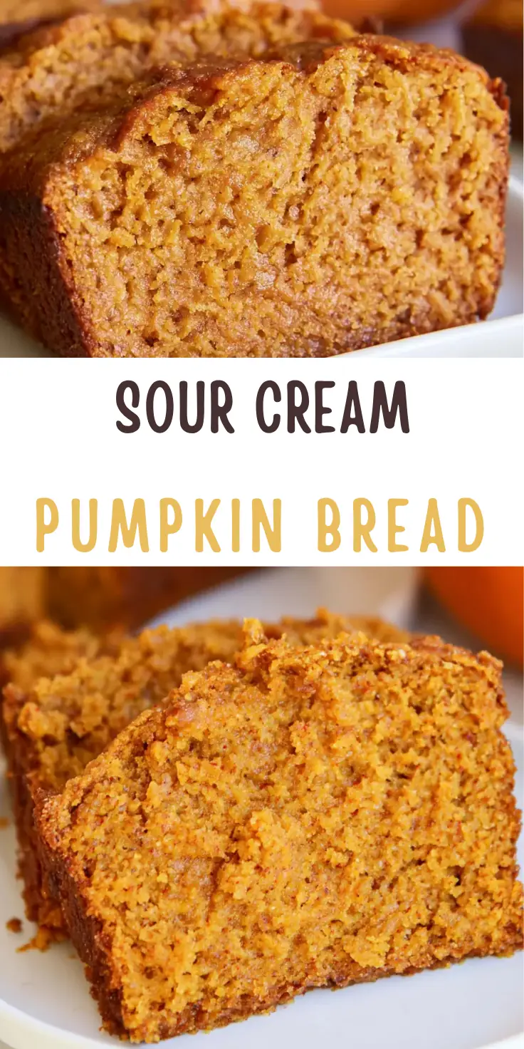 Sour Cream Pumpkin Bread: Moist, Spiced, and Easy 6 Sour Cream Pumpkin Bread